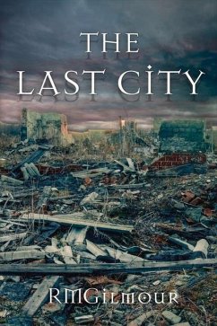 The Last City: Volume 2 - Rmgilmour