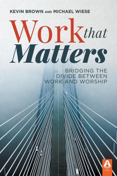 Work That Matters - Brown, Kevin; Wiese, Michael