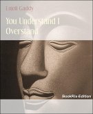 You Understand I Overstand (eBook, ePUB)