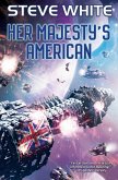 Her Majesty's American Her Majesty's American