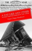 A Day Like Any Other: The Great Hamptons Hurricane of 1938: A Novel