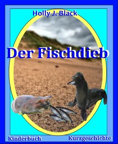 Der Fischdieb (eBook, ePUB) - Black, Holly J.