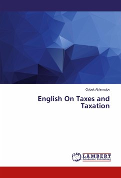 English On Taxes and Taxation - Akhmedov, Oybek