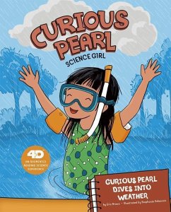 Curious Pearl Dives Into Weather - Braun, Eric