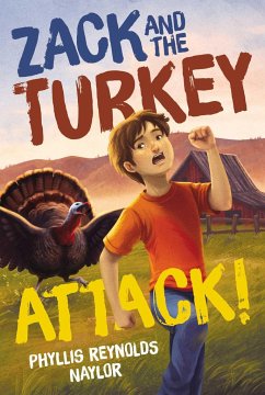 Zack and the Turkey Attack! - Naylor, Phyllis Reynolds