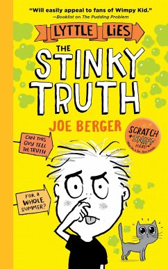 The Stinky Truth - Berger, Joe