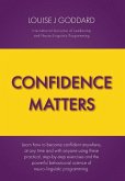 Confidence Matters