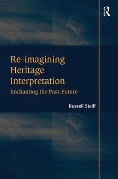 Re-imagining Heritage Interpretation - Staiff, Russell