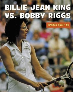 Billie Jean King vs. Bobby Riggs - Skinner, J E