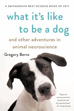 What It's Like to Be a Dog - Berns, Gregory