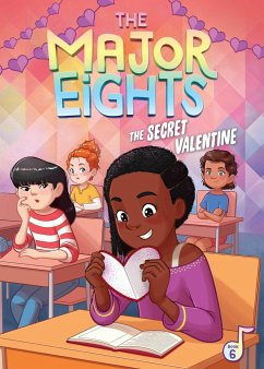 The Major Eights 6: The Secret Valentine - Reed, Melody