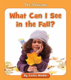 What Can I See in the Fall? - Minden, Cecilia