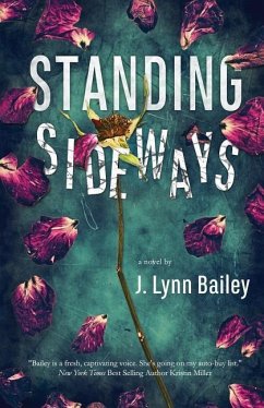 Standing Sideways - Bailey, J. Lynn