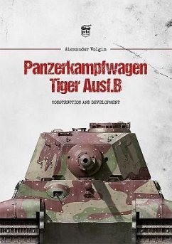 Panzerkampfwagen Tiger Ausf.B - Volgin, Alexander