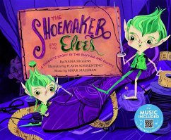 The Shoemaker and the Elves: A Favorite Story in Rhythm and Rhyme - Higgins, Nadia