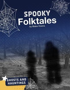 Spooky Folktales - Hoena, Blake