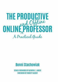 The Productive Online and Offline Professor - Stachowiak, Bonni