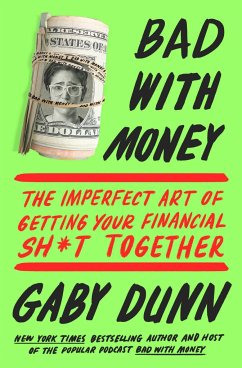 Bad with Money - Dunn, Gaby