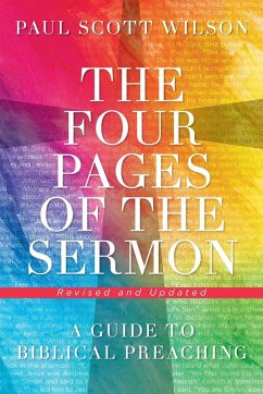 The Four Pages of the Sermon, Revised and Updated - Wilson, Paul Scott