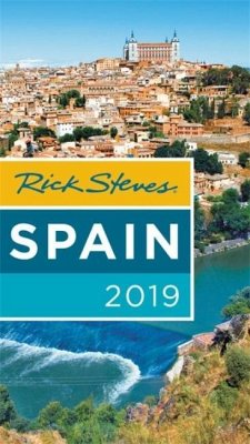 Rick Steves Spain 2019 - Steves, Rick