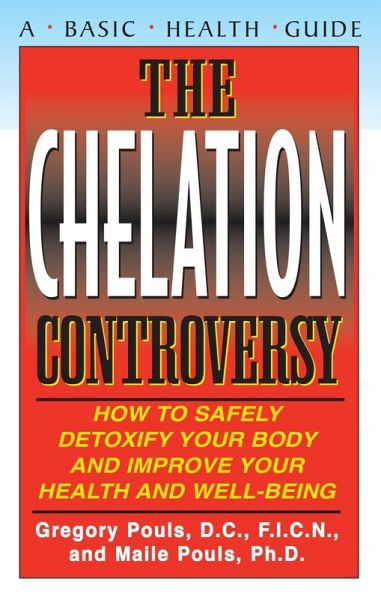 The Chelation Controversy (eBook, ePUB) The Chelation Controversy (eBook, ePUB)