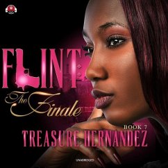 Flint, Book 7: The Finale - Hernandez, Treasure