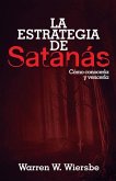 La Estrategia de Satanás