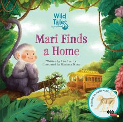 Wild Tales: Mari Finds a Home - Lauria, Lisa