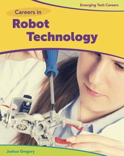 Careers in Robot Technology - Gregory, Joshua