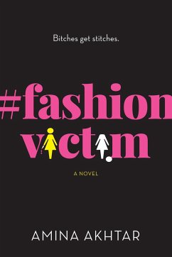 #Fashionvictim - Akhtar, Amina