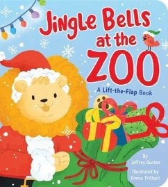 Jingle Bells at the Zoo - Burton, Jeffrey