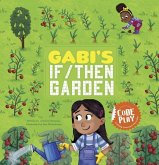 Gabi's If/Then Garden