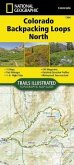 Trails illustrated 1304 Colorado Backpacking Loops North