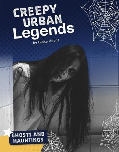 Creepy Urban Legends - Hoena, Blake