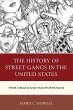 History of Street Gangs in the United... - Bild 1