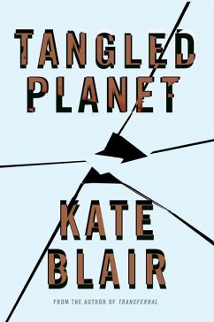 Tangled Planet - Blair, Kate