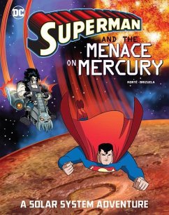 Superman and the Menace on Mercury - Korté, Steve