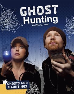 Ghost Hunting - Reed, Ellis M.