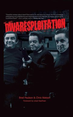 Dwarfsploitation (hardback) - Paulson, Brad; Watson, Chris