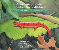 About Amphibians / Sobre Los Anfibios - Sill, Cathryn