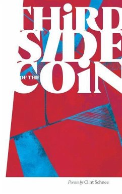 Third Side of the Coin - Hardcover - Schnee, Clint