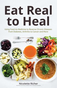 Eat Real to Heal - Richer, Nichollette