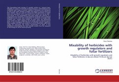 Mixability of herbicides with growth regulators and foliar fertilizers