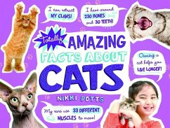 Totally Amazing Facts about Cats - Potts, Nikki