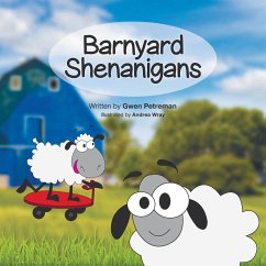 Barnyard Shenanigans - Petreman, Gunhild