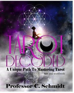Tarot Decoded - Schmidt, Christy A