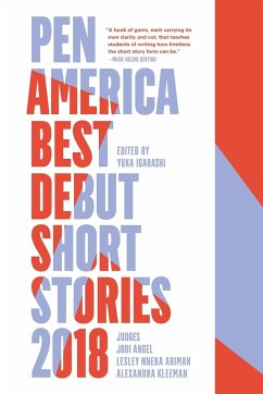 PEN America Best Debut Short Stories 2018
