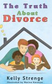 The Truth About Divorce