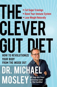 The Clever Gut Diet - Mosley, Michael