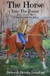THE HORSE INTO THE FOREST - Bild 1